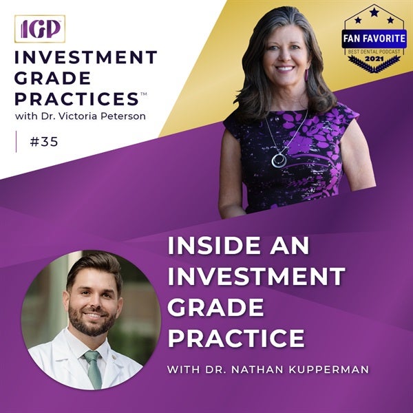 Episode 35 - Inside an Investment Grade Practice with Dr. Nathan Kupperman