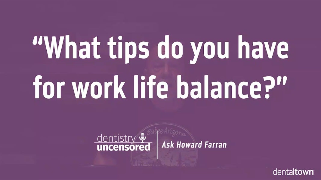 Ask Howard #9 - What tips do you have for work life balance?