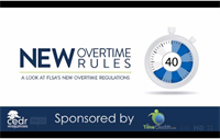 Learn about the new overtime rules taking effect 12/1/16 (40 minute class)