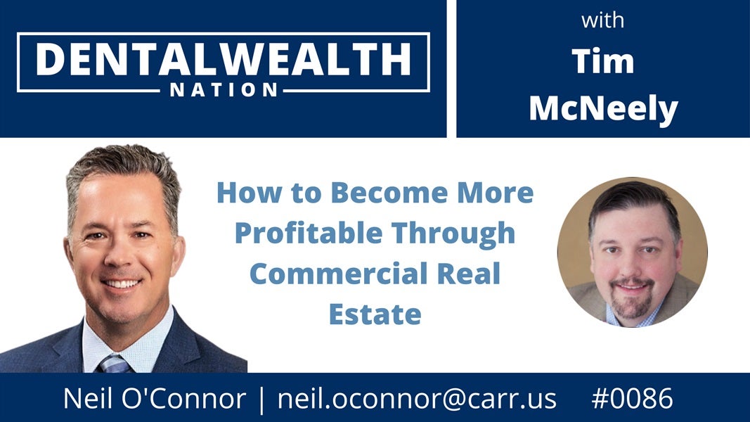 How to become more profitable through Commercial Real Estate with Neil O'Connor