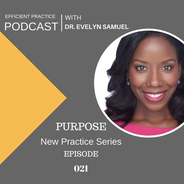 021. New Practice Series: Purpose