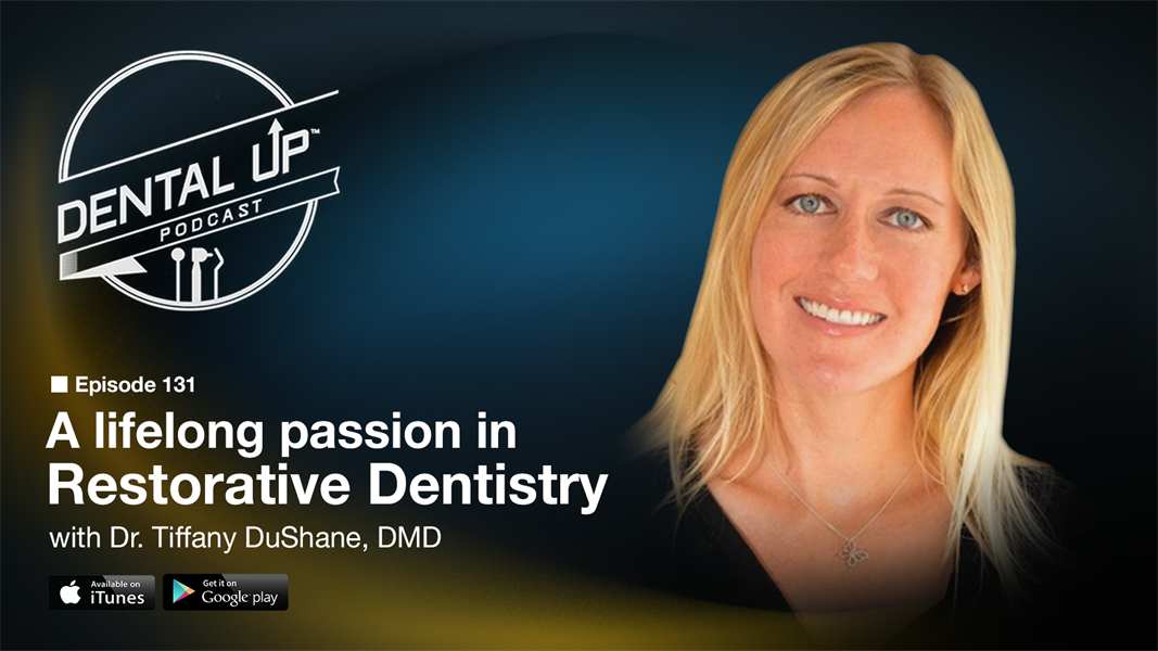 A lifelong passion in Restorative Dentistry with Dr. Tiffany DuShane, DMD. 