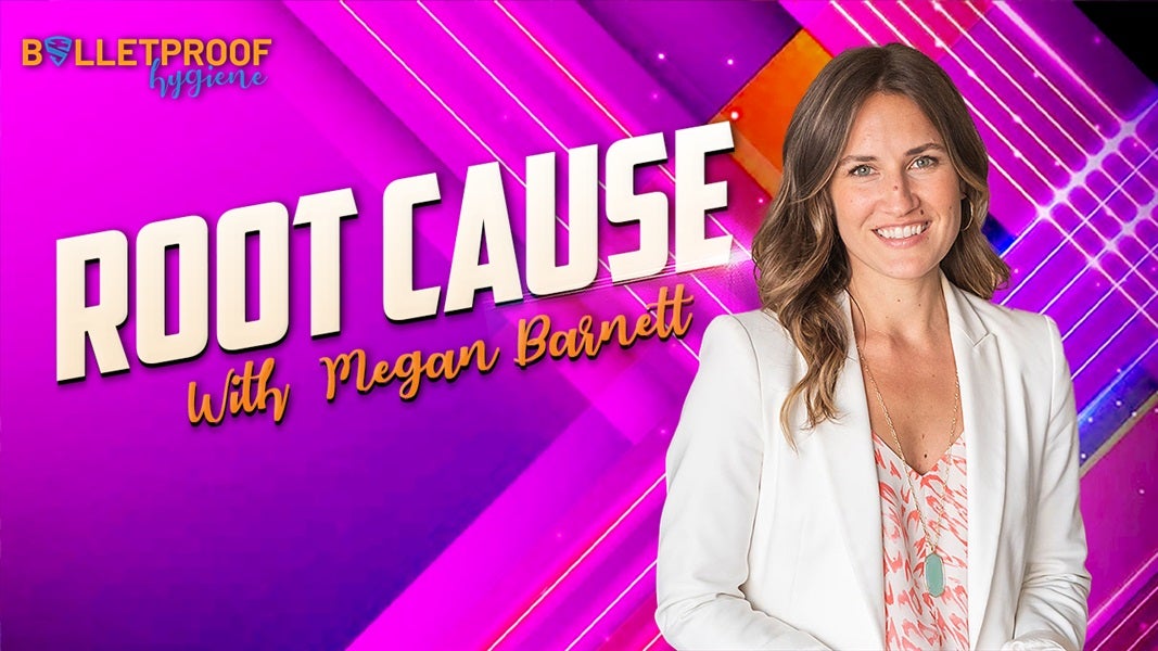 PATIENT CARE: Root Cause with Megan Barnett