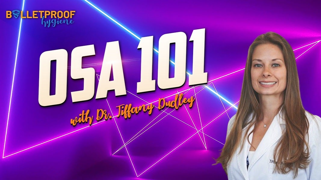 OSA 101 with Dr. Tiffany Dudley