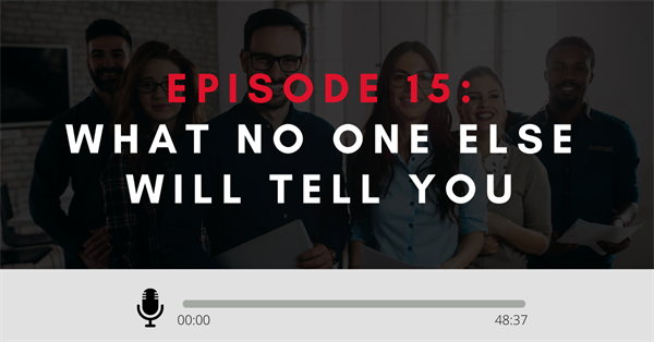 What No One Else Will Tell You About Your Practice