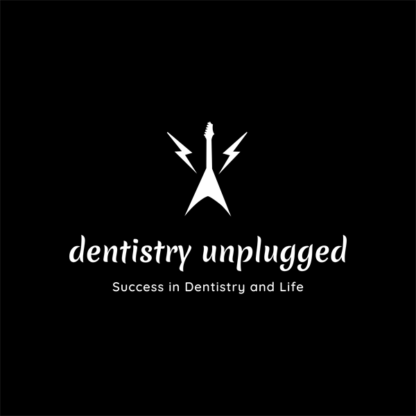 dentistry unplugged